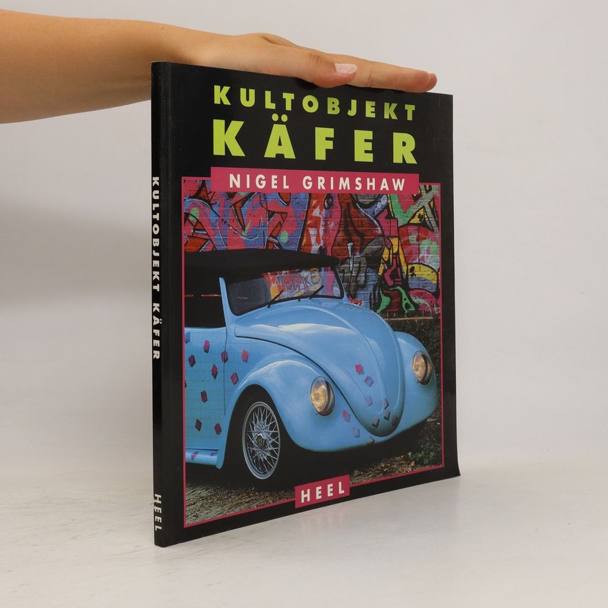 Nigel Grimshaw Kultobjekt Käfer