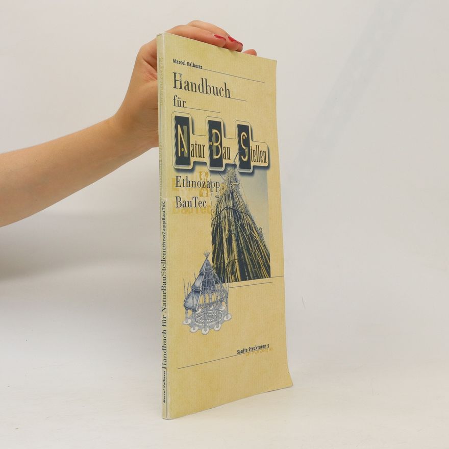 Marcel Kalberer Handbuch für Natur-Bau-Stellen
