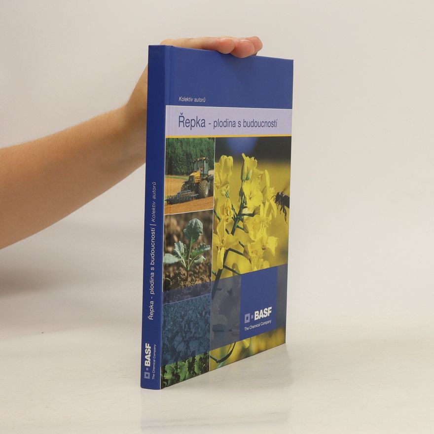 Various authors Řepka - plodina s budoucností