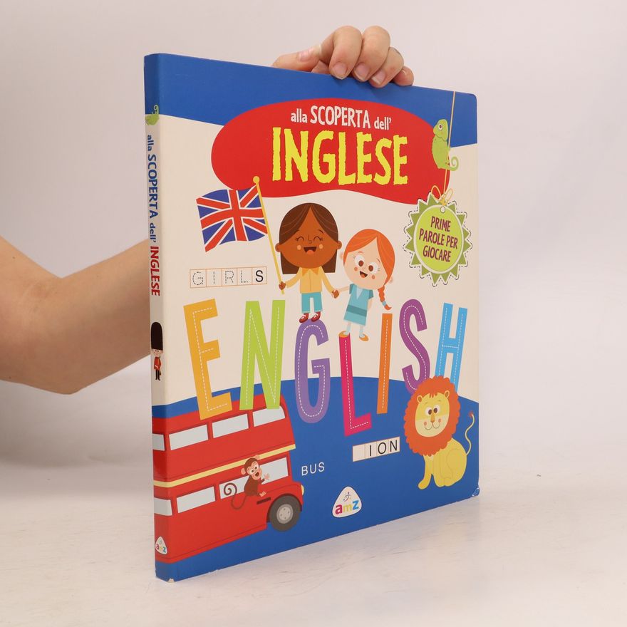 Tea Orsi Alla scoperta dell'inglese. English