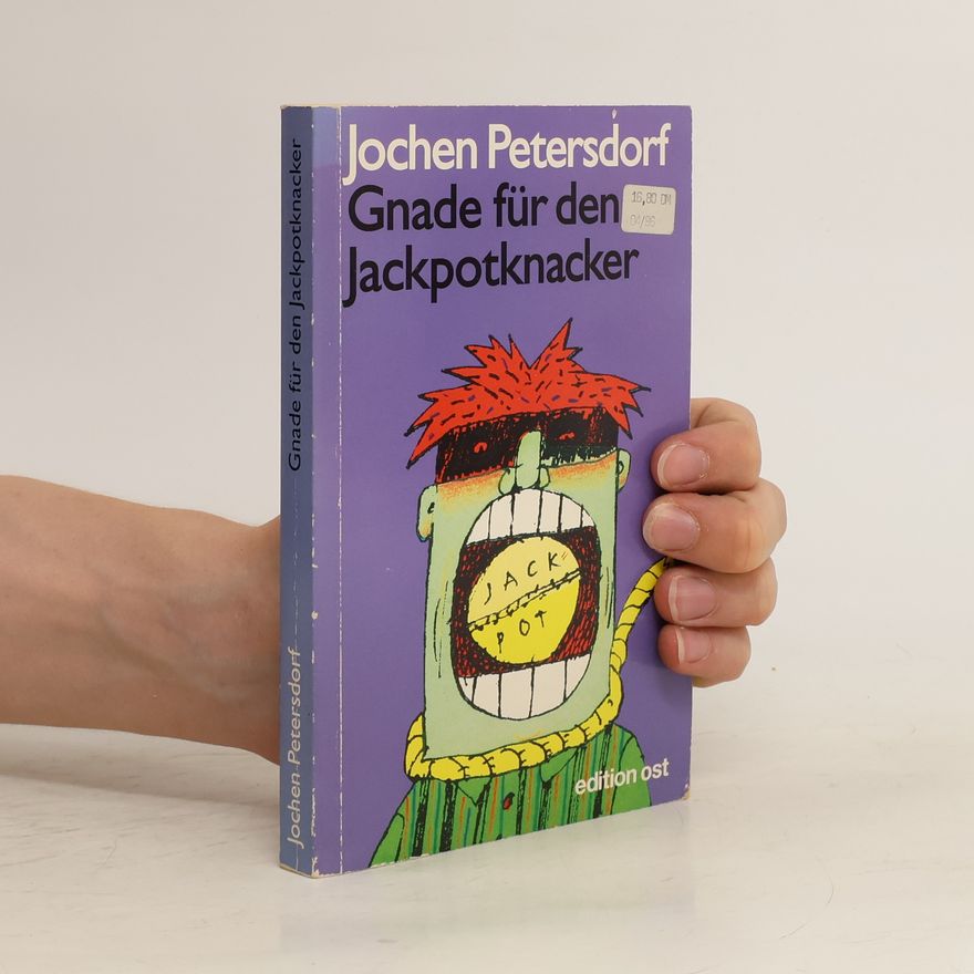 Jochen Petersdorf Gnade für den Jackpotknacker