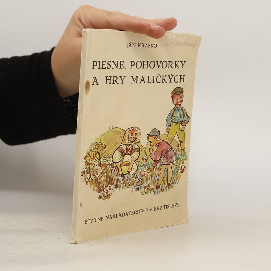 Ján KraskoZápotocký Piesne, pohovorky a hry maličkých