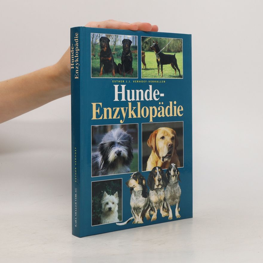 Esther J. J. Verhoef-Verhallen Hunde-Enzyklopädie