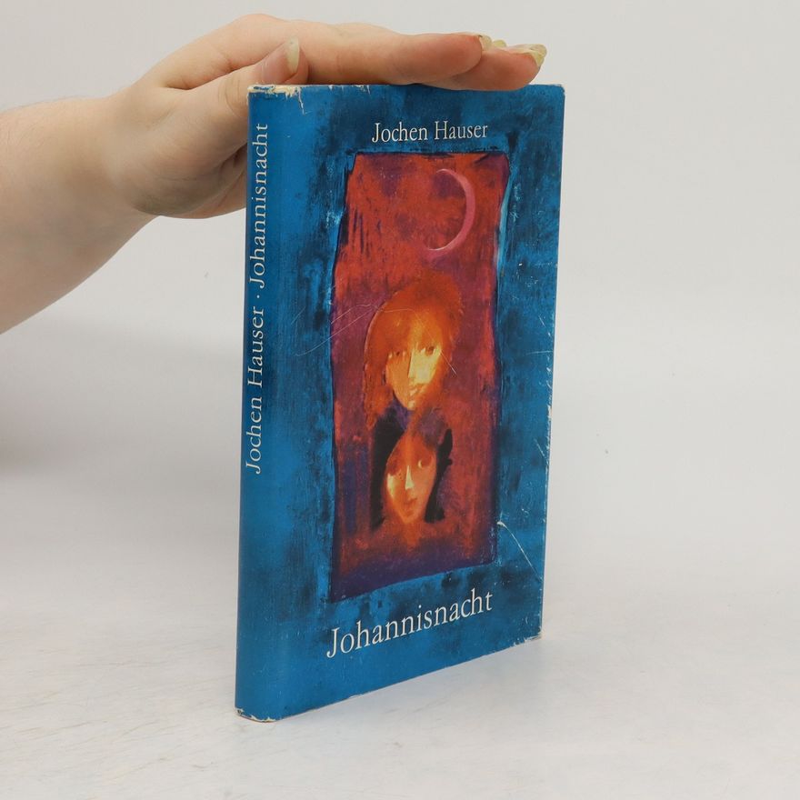 Jochen Haußer Johannisnacht