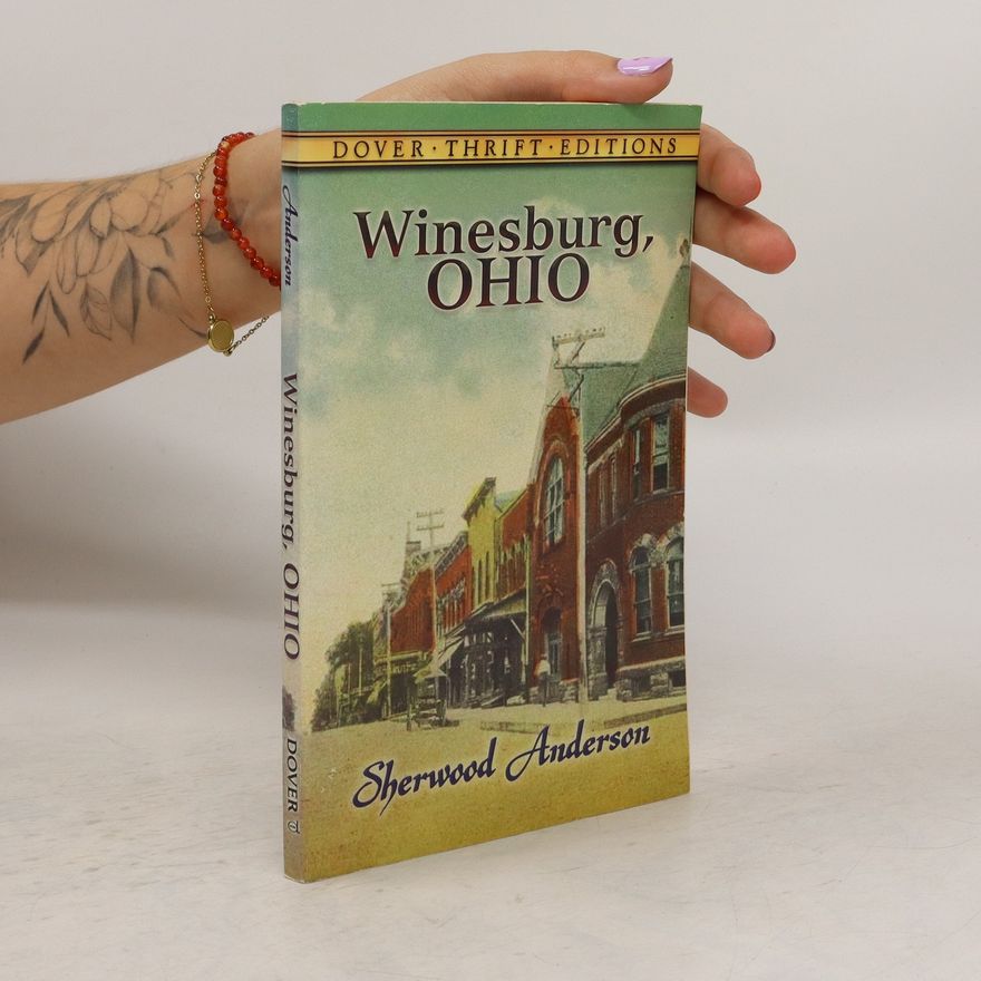 Sherwood Anderson Winesburg, Ohio