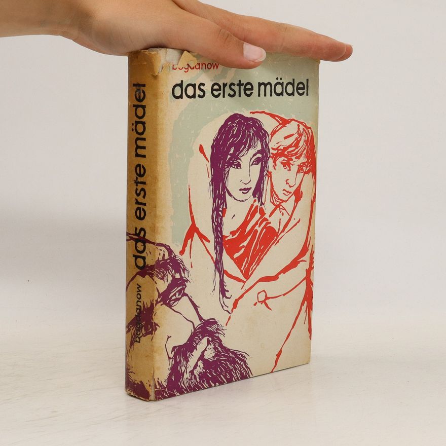 Bogdanow Das erste Mädel