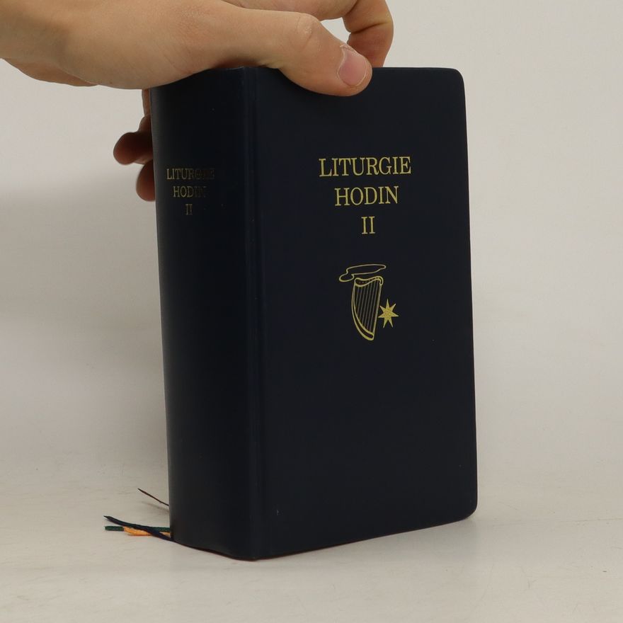 Autorenkollektiv Liturgie hodin II - Doba postní, velikonoční triduum a doba velikonoční