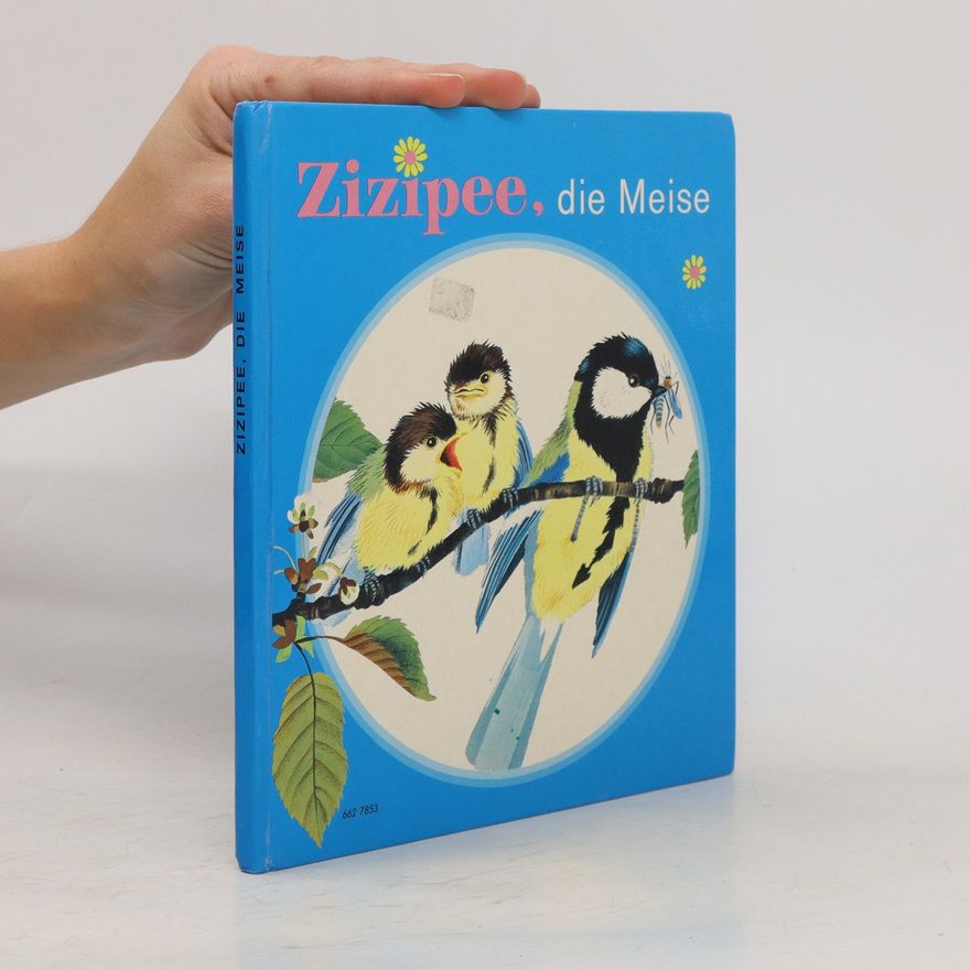 Gerda Muller Zizipee, die Meise