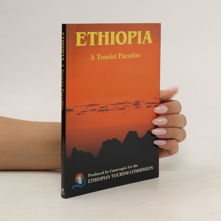 Duncan Willetts Ethiopia. A Tourist Paradise