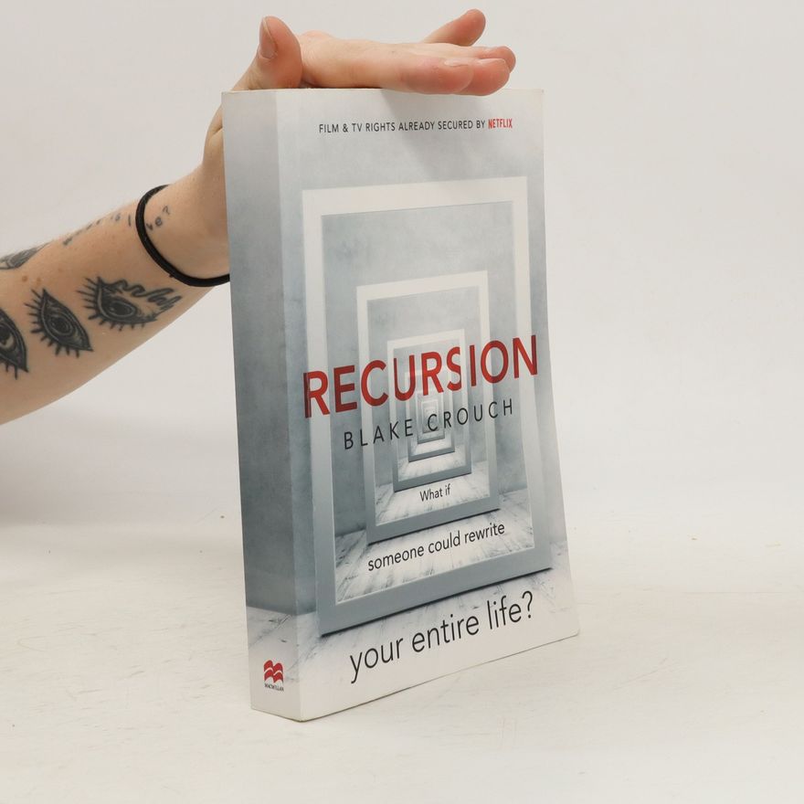 Blake Crouch Recursion
