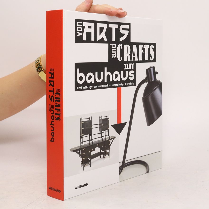 Tobias Hoffmann Von Arts and Crafts zum Bauhaus