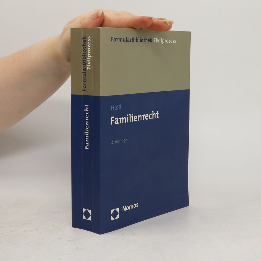 Beate Heiß FormularBibliothek Zivilprozess. Familienrecht