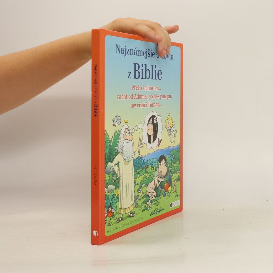 Petr Kostka Najznámejšie úslovia z Biblie