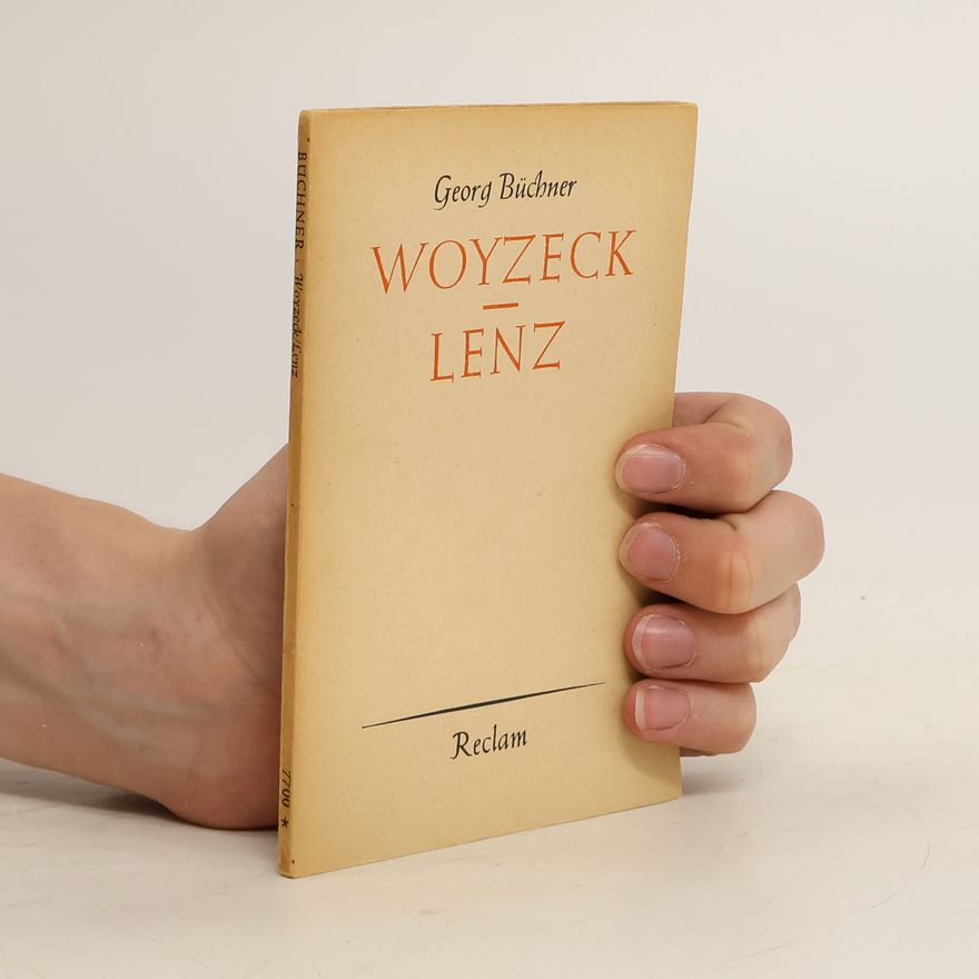 Georg Büchner Woyzeck -Lenz