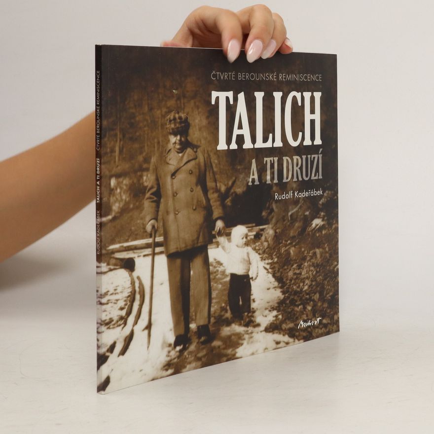 Rudolf Kadeřábek Talich a ti druzí