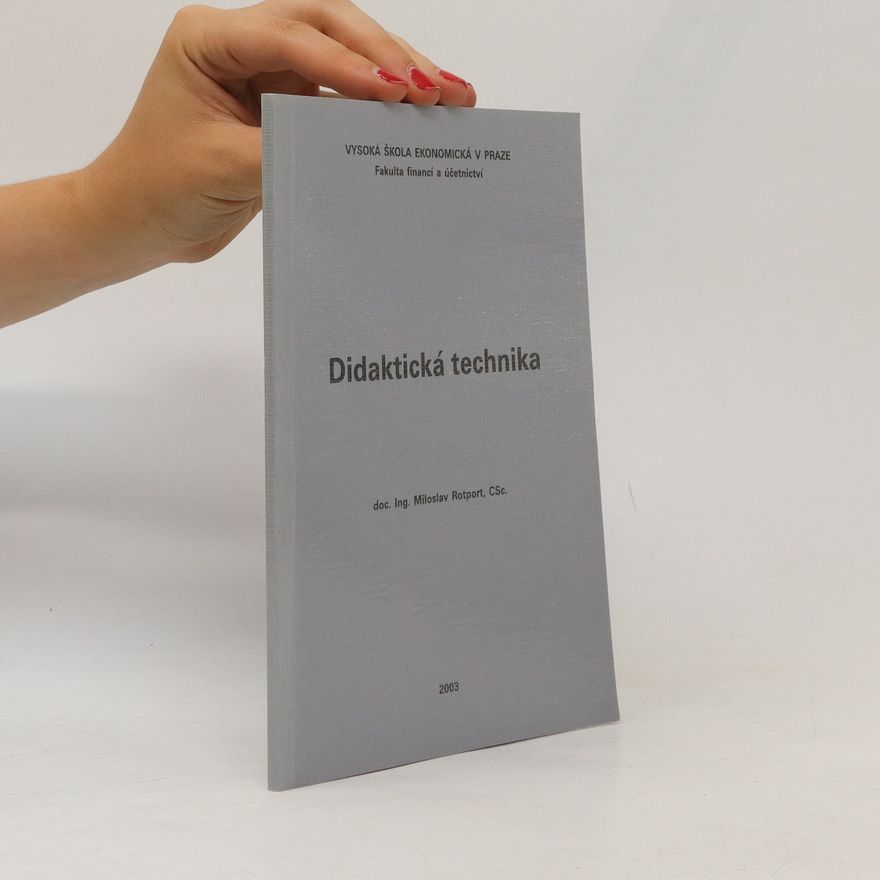 Miloslav Rotport Didaktická technika