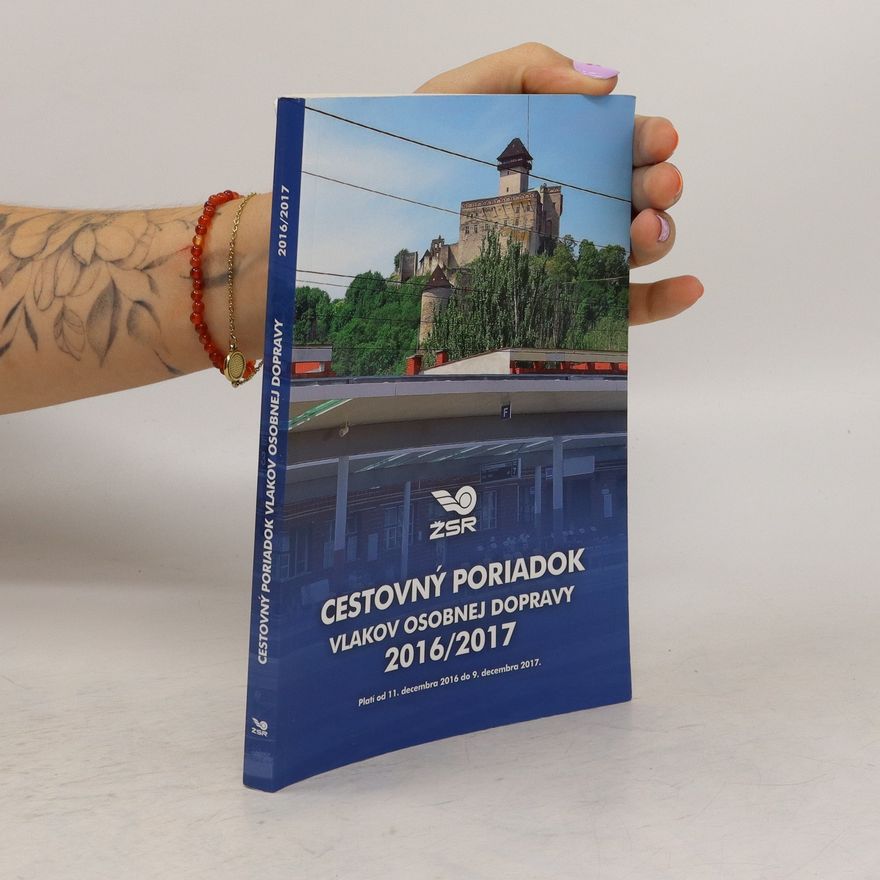 Various authors Cestovný poriadok vlakov osobnej dopravy 2016/2017