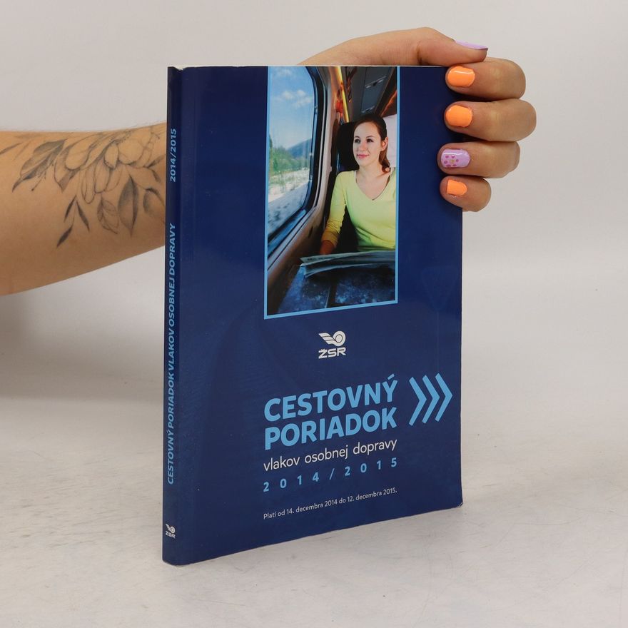 Various authors Cestovný poriadok vlakov osobnej dopravy 2014/2015