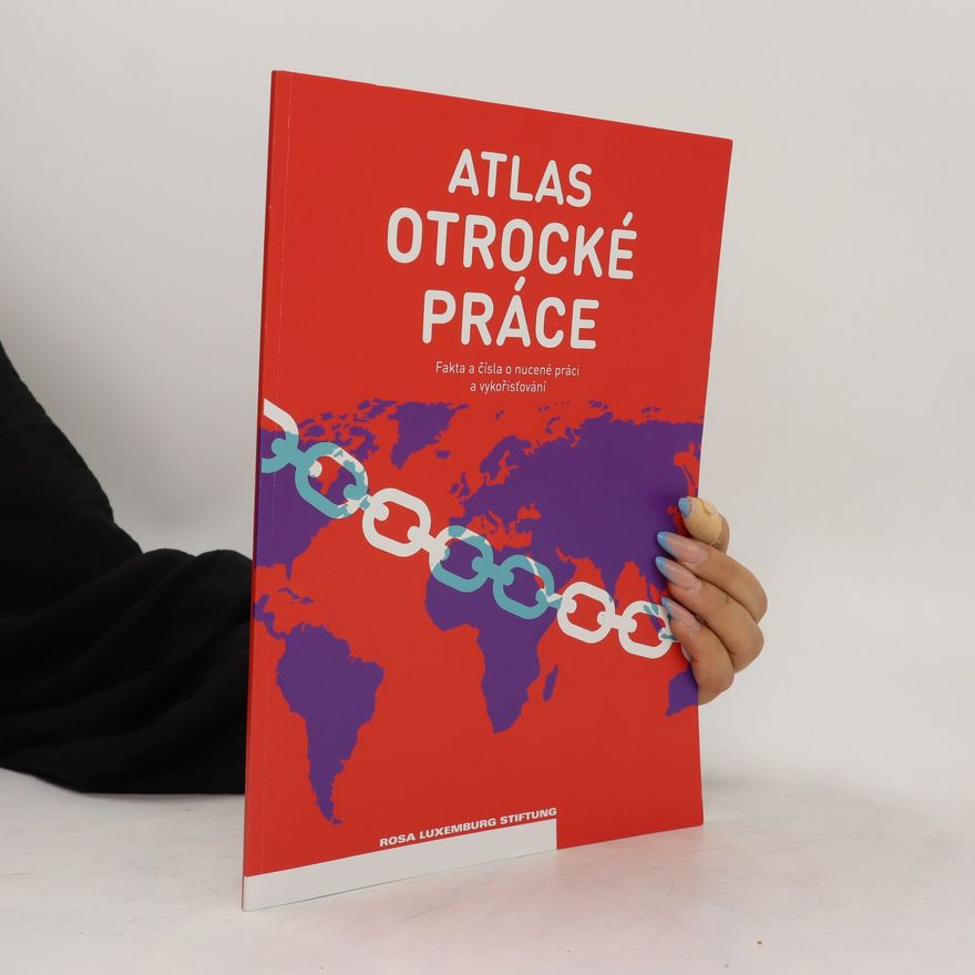 Autorenkollektiv Atlas otrocké práce