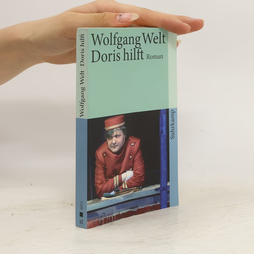 Wolfgang Welt Doris hilft