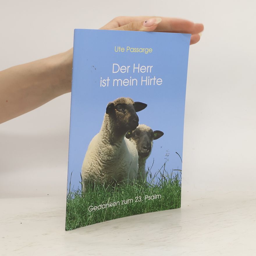 Ute Passarge Der Herr ist mein Hirte