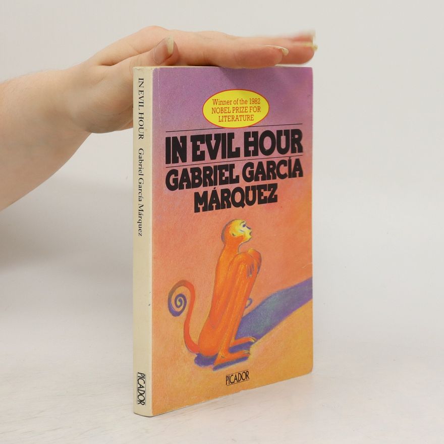 Gabriel García Márquez In Evil Hour