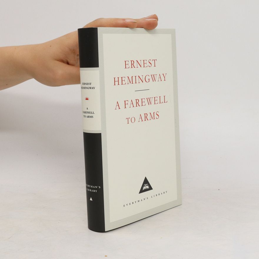 Ernest Hemingway A Farewell to Arms