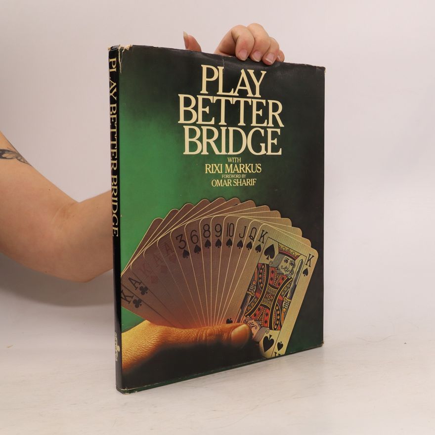 Rixi Markus Play Better Bridge