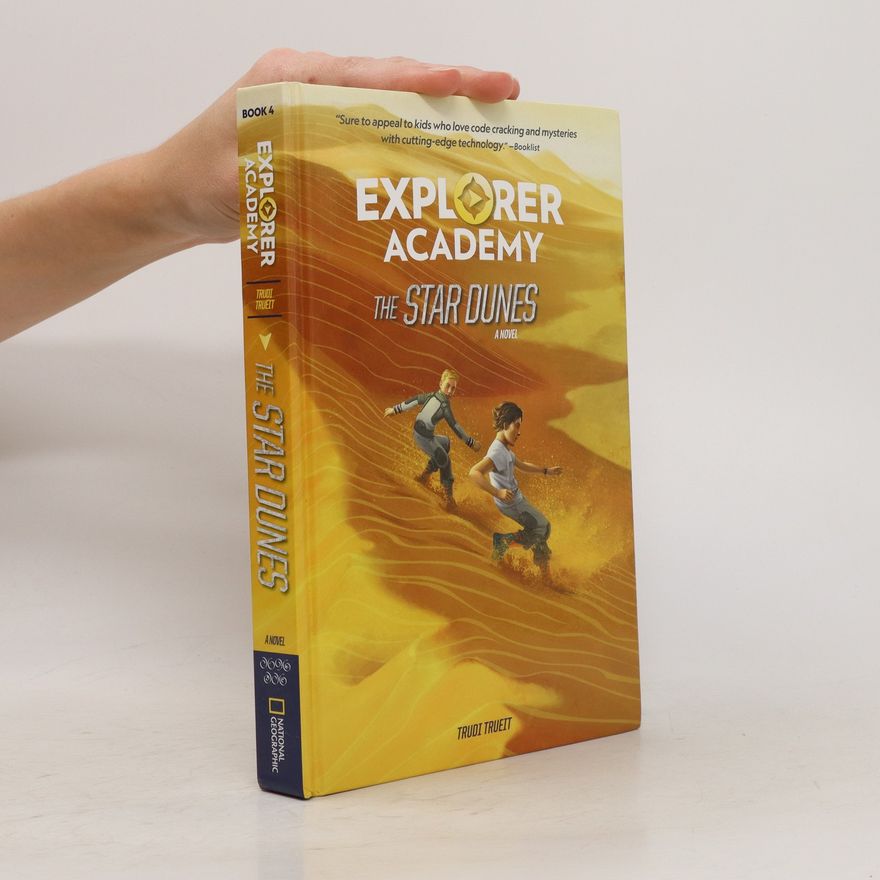 Trudi Stain Trueit Explorer Academy. The Star Dunes