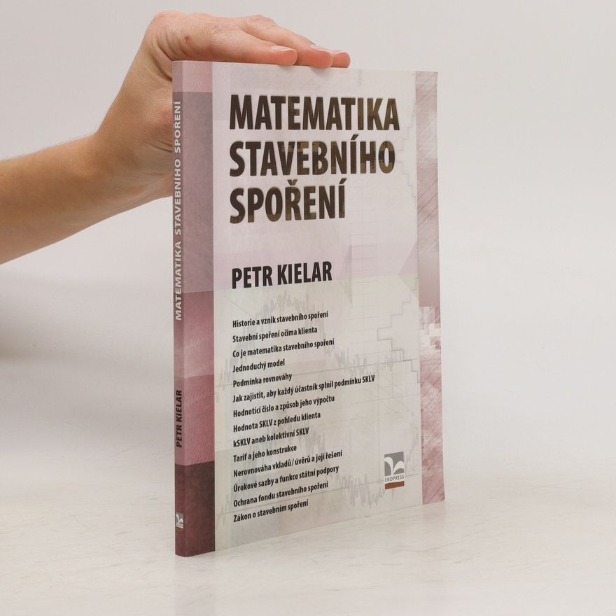 Petr Kielar Matematika stavebního spoření