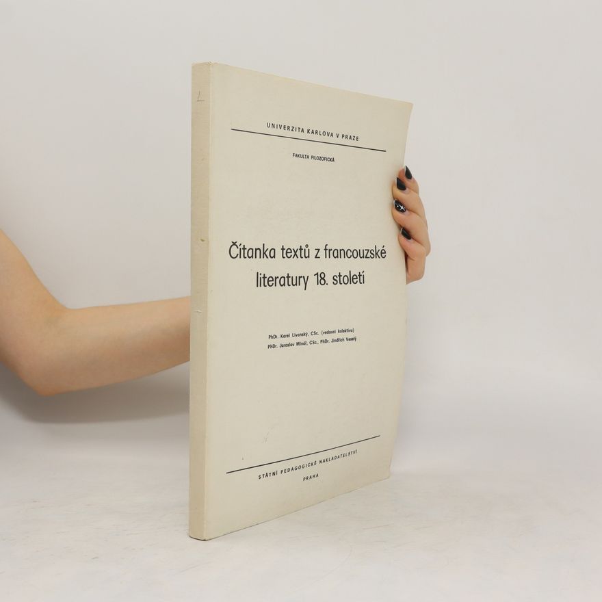 Jaroslav Minář Čítanka textů z francouzské literatury 18. století