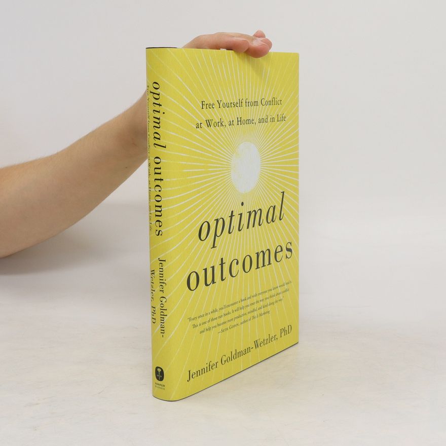Jennifer Goldman Wetzler Optimal outcomes