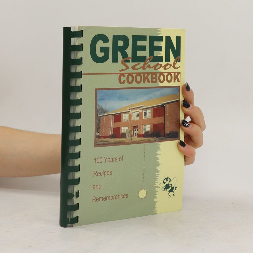 Kolektiv autorů The Green School Cookbook