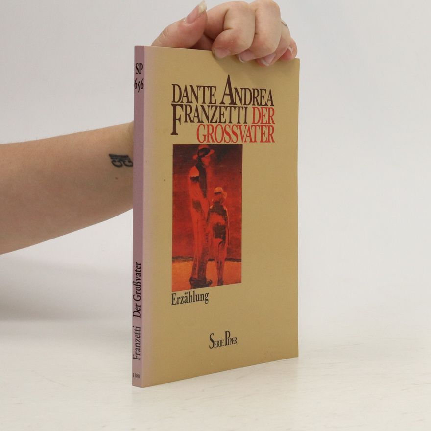 Dante Andrea Franzetti Der Grossvater