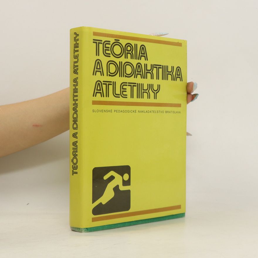 Collectif d'auteurs Teória a didaktika atletiky