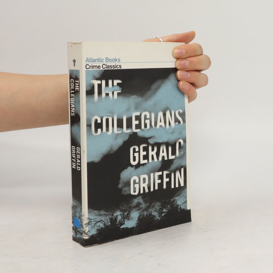 Gerald Griffin The collegians