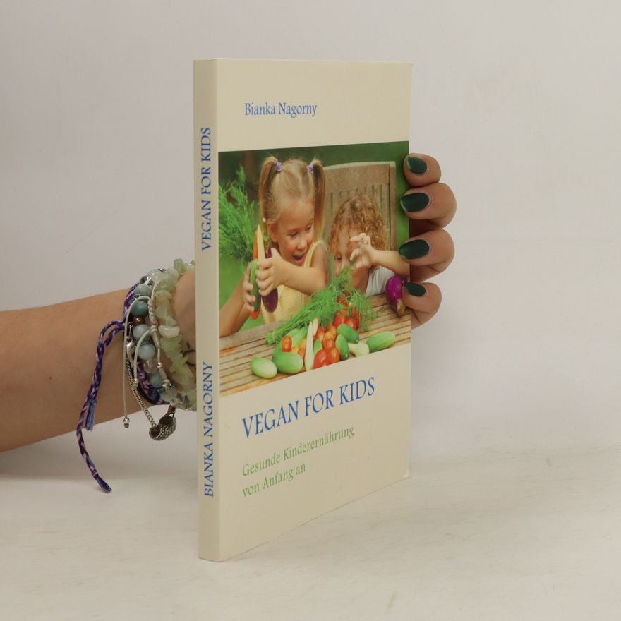 Bianka Nagorny Vegan for Kids