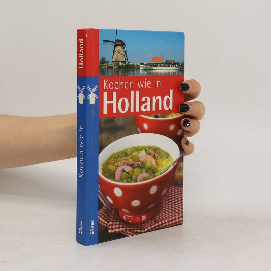 Judith Grützbauch Kochen wie in Holland