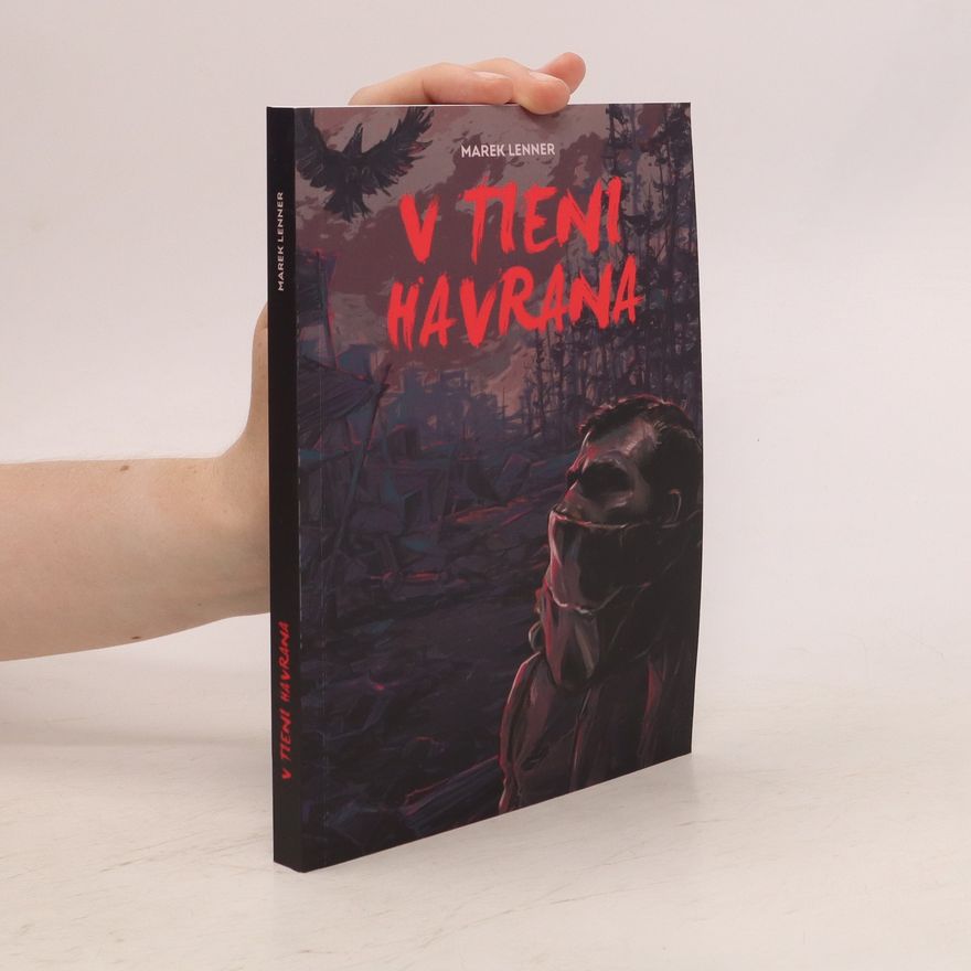 Marek Lenner V tieni havrana