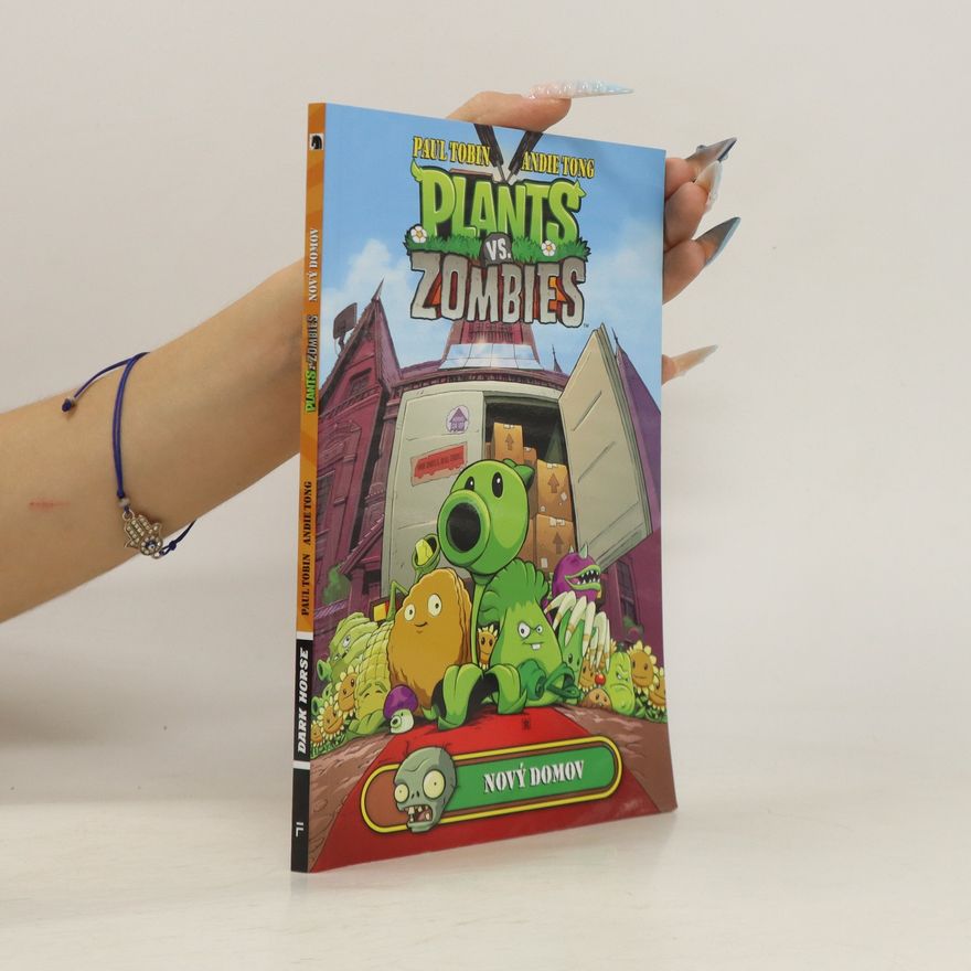 Paul Tobin Plants vs. Zombies : Nový domov