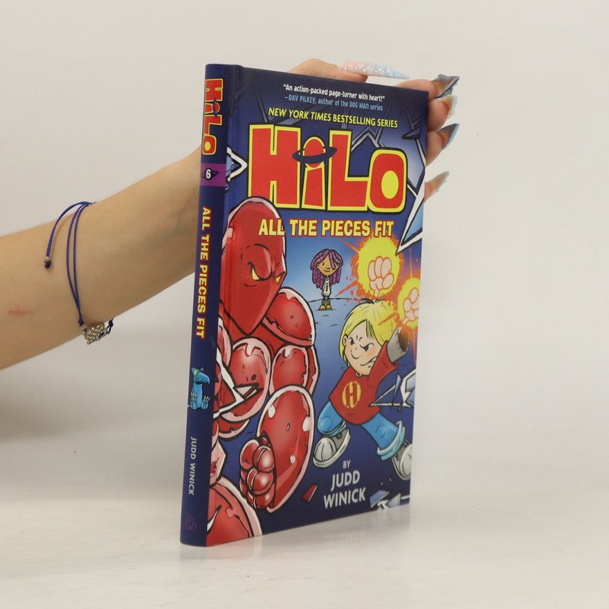 Judd Winick Hilo Book. All the Pieces Fit