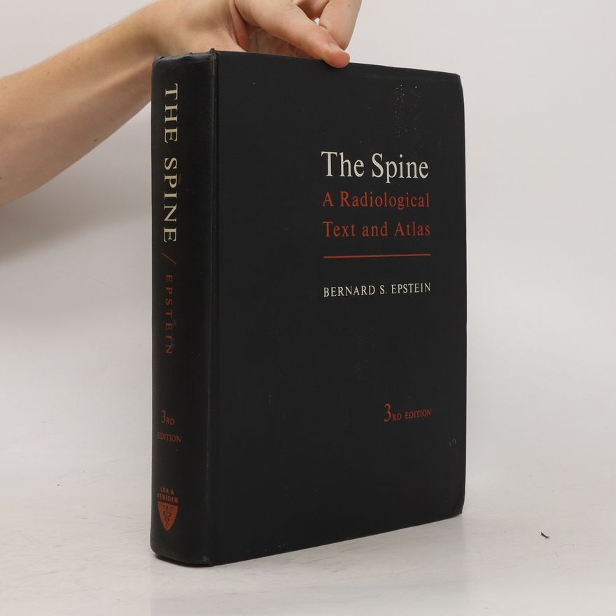 Bernard S. Epstein The Spine