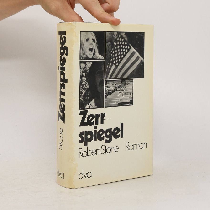 Robert Stone Zerrspiegel