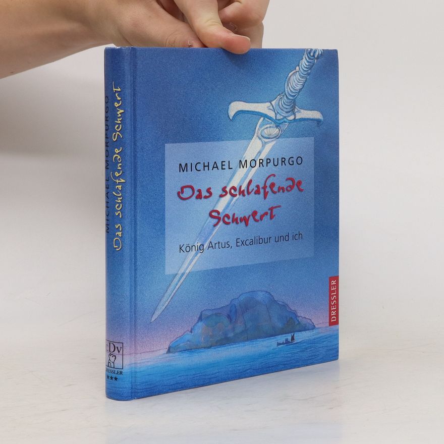 Michael Morpurgo Das schlafende Schwert