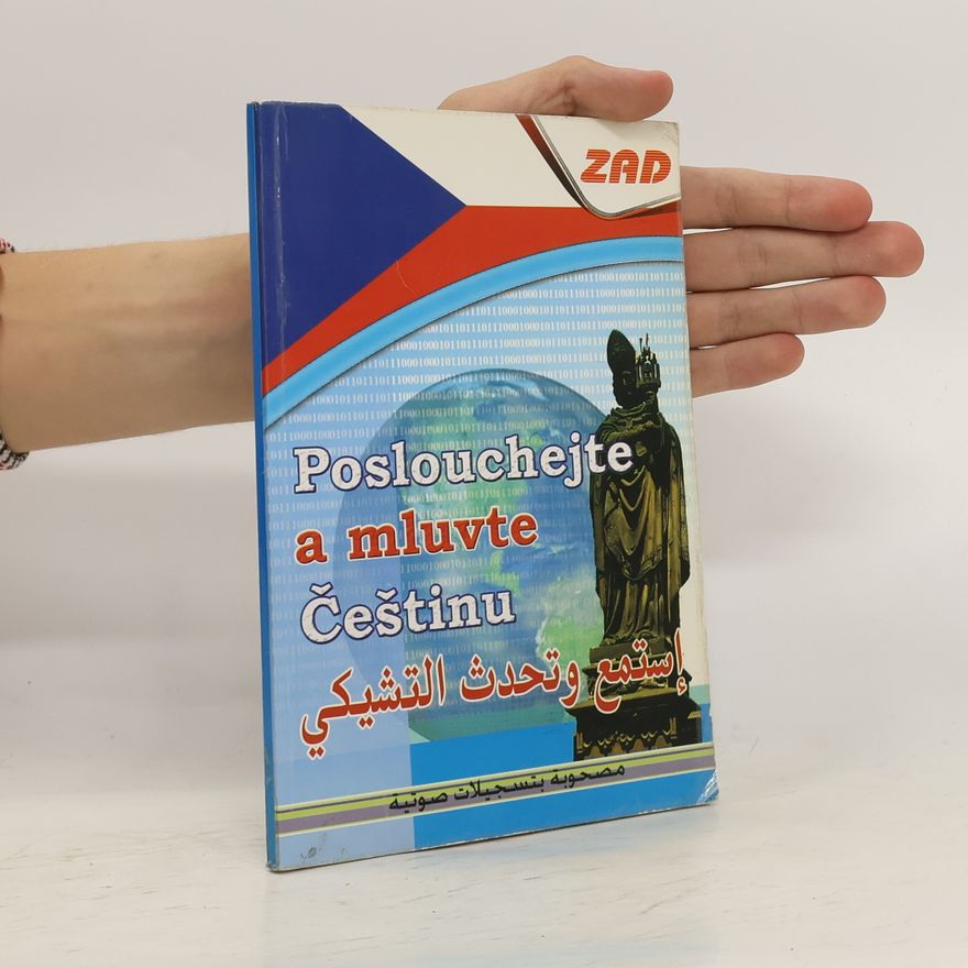 Autorenkollektiv Poslouchejte a mluvte Češtinu, استمع وتحدث التشيكي (aistamie watahadath altishikiu)