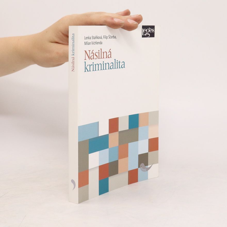 Milan Vichlenda Násilná kriminalita