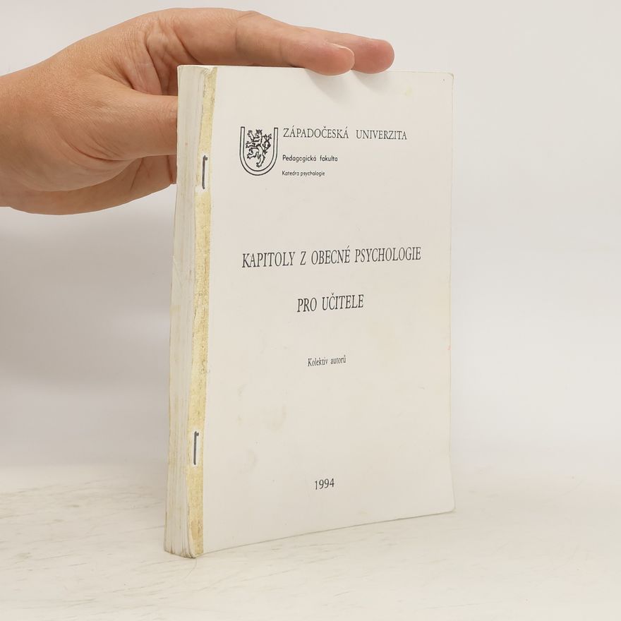 Various authors Kapitoly z obecné psychologie pro učitele