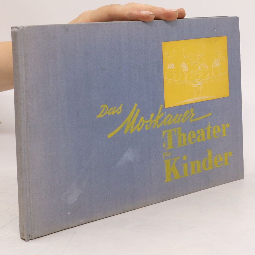 Autorenkollektiv Das Moskauer Theater für Kinder