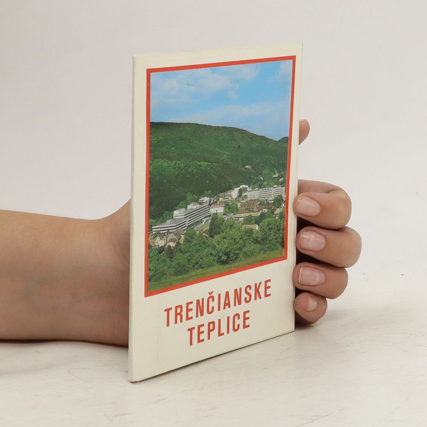Autorenkollektiv Trenčianske Teplice