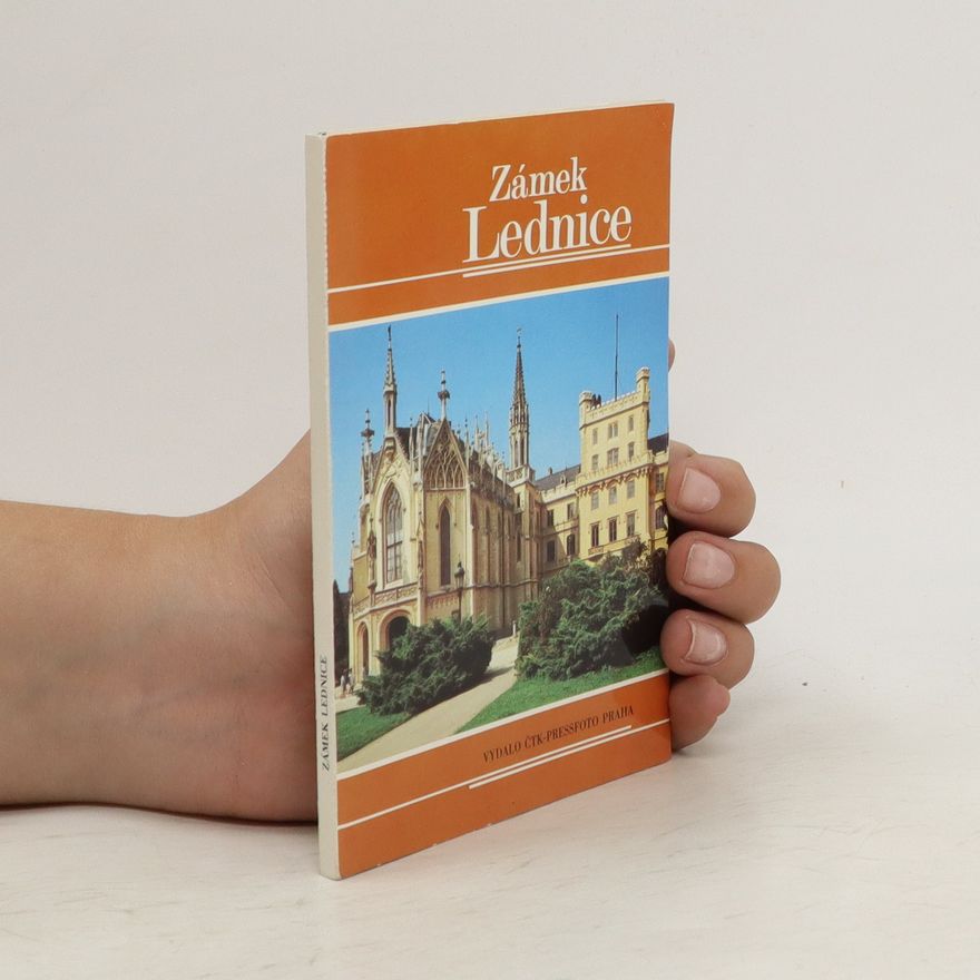Kolektiv autorů Zámek Lednice